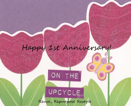 On the Upcycle 1st Anniversary